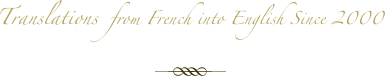 Translations from French into English Since 2000￼